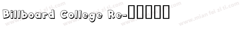 Billboard College Re字体转换